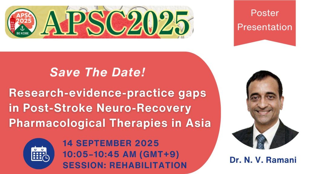Poster Spotlight: Bridging Research and Practice in Post-Stroke Neuro-Recovery – APSC 2025 8 1755533009102